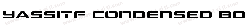 Yassitf Condensed Bold字体转换